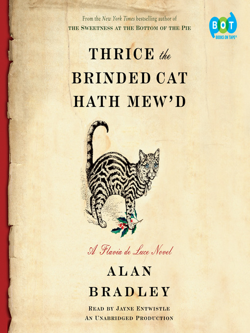 Title details for Thrice the Brinded Cat Hath Mew'd by Alan Bradley - Wait list